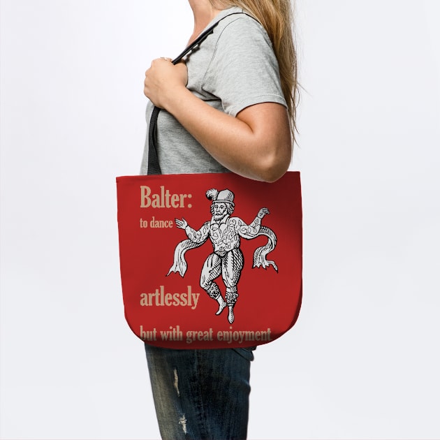 TaicheTees's tweet photo. Balter: To Dance Artlessly But With Great Enjoyment #TShirt Embrace the joy of uninhibited movement! #Balter is all about #dancing with wild abandon, letting loose, and not caring what anyone thinks. It's about pure fun expressed through movement. #taiche https://t.co/dqBkNnCre3 https://t.co/OYCz9WQh9p