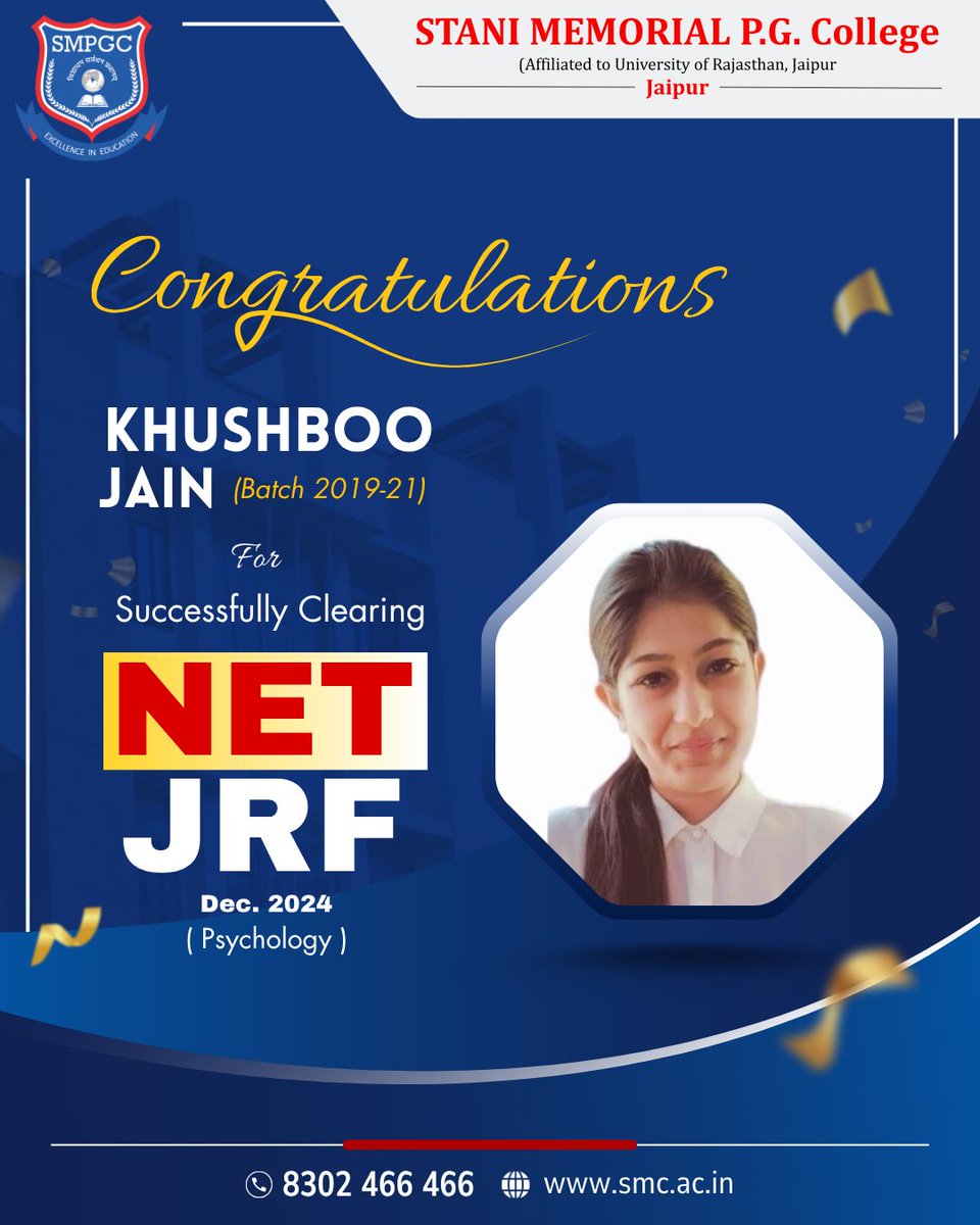 smpgc_jaipur's tweet image. We are proud to share that Khushboo Jain, alumna of Batch 2019–21, has successfully qualified NET JRF in Psychology (Dec 2024).
Her achievement is a testament to her dedication and the academic excellence fostered at Stani Memorial P.G. College, Jaipur.
 #stanimemorial #NETJRF