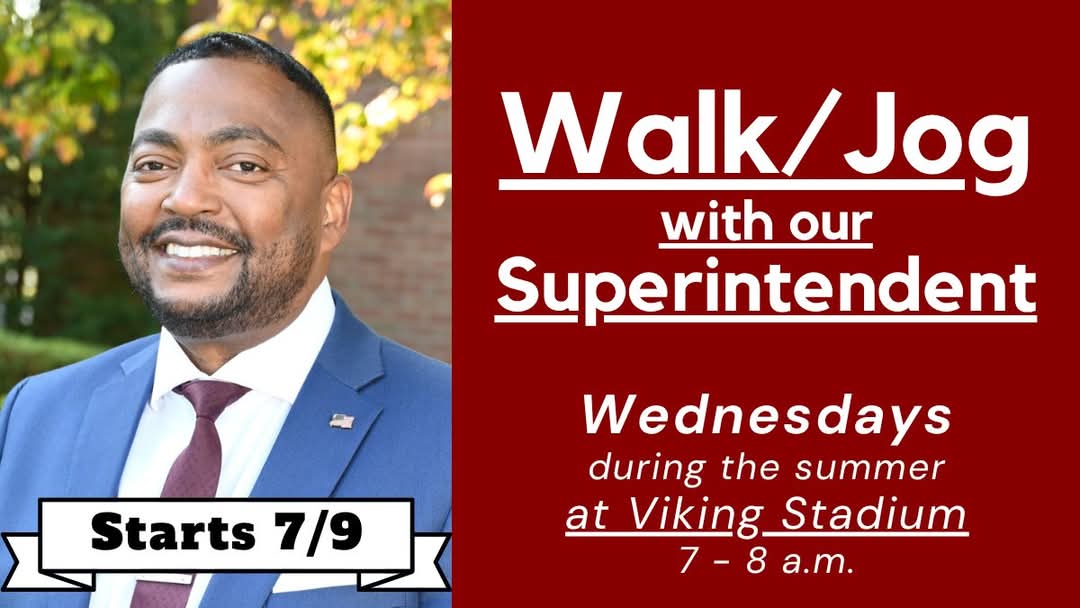 TOMORROW: Valhalla’s “Walk/Jog with Our Superintendent” events are back! The first Walk/Jog will take place on Wednesday, July 9, from 7-8 a.m. at Viking Stadium. Please join us - bring your family, neighbors and friends! See you there!