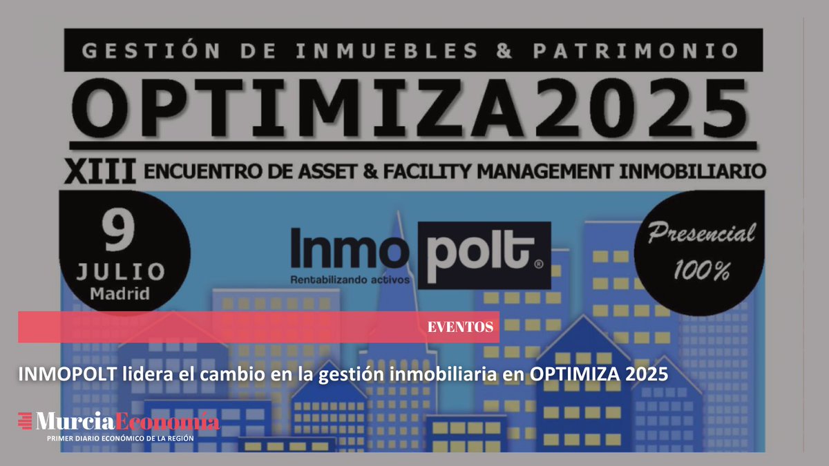 MurciaEconomía (@murciaeconomia) on Twitter photo 🏘️ <a href="/Inmopolt/">Inmopolt Inmobiliaria</a> lidera el cambio en la gestión inmobiliaria en OPTIMIZA 2025
murciaeconomia.com/art/101554/inm… 🏘️ <a href="/Inmopolt/">Inmopolt Inmobiliaria</a> lidera el cambio en la gestión inmobiliaria en OPTIMIZA 2025
murciaeconomia.com/art/101554/inm…