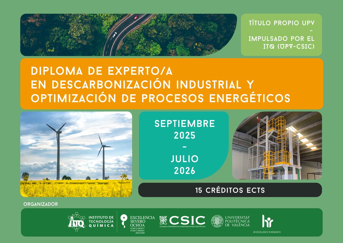 ITQ_UPVCSIC's tweet image. 🎓 Diploma de experto/a en Descarbonización Industrial y Optimización de Procesos Energéticos
👩🔬 Dirigido a profesionales del sector químico y a estudiantes de últimos cursos de grado o máster en química e ingeniería química.
🔗 Programa completo: itq.upv-csic.es/noticia/diplom…