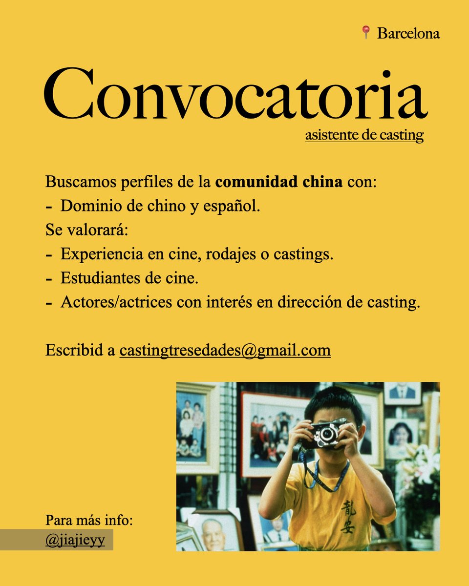 🎥 Muy pronto comenzamos el casting de mi película "Tres Edades".
Estamos buscando un/a asistente de casting de la comunidad china.

📍En Barcelona y con conocimientos de chino y español.

🙏 Se agradece mucho la difusión.
💌 Para más info, escribid en el correo.

Gracias
✨✨✨