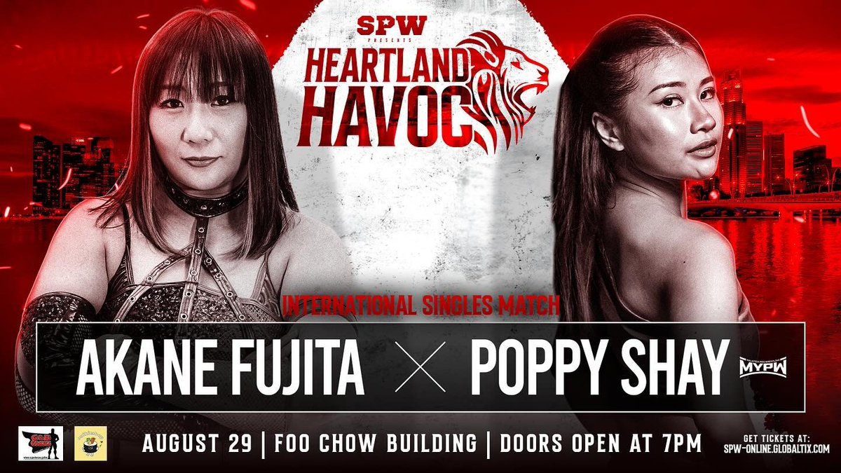 SgProWrestling's tweet image. ⚠️ SPW HEARTLAND HAVOC MATCH ANNOUNCEMENT
International Women’s Match
Akane Fujita (Japan) vs Poppy Shay (Malaysia)
📅 29 August 2025 | 7PM
📍 21 Tyrwhitt Road, Foo Chow Building