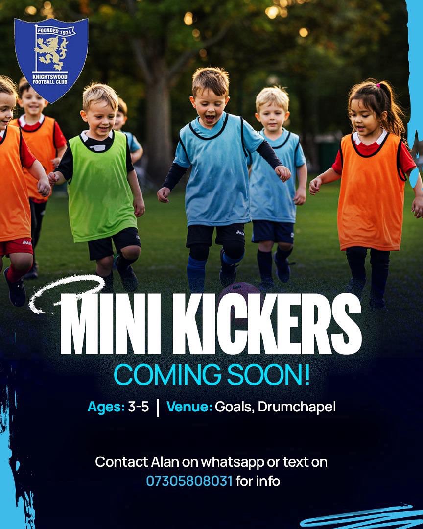 KNIGHTSWOODFC's tweet photo. Mini Kickers. Big Fun for Little Feet!
Our exciting new football sessions for ages 3โ5 are launching soon at Goals, Drumchapel.
To register or find out more, contact Alan on 07305 808031 (text or WhatsApp)
#KnightswoodFC #MiniKickers #FootballTraining https://t.co/Gzpgelz0VA