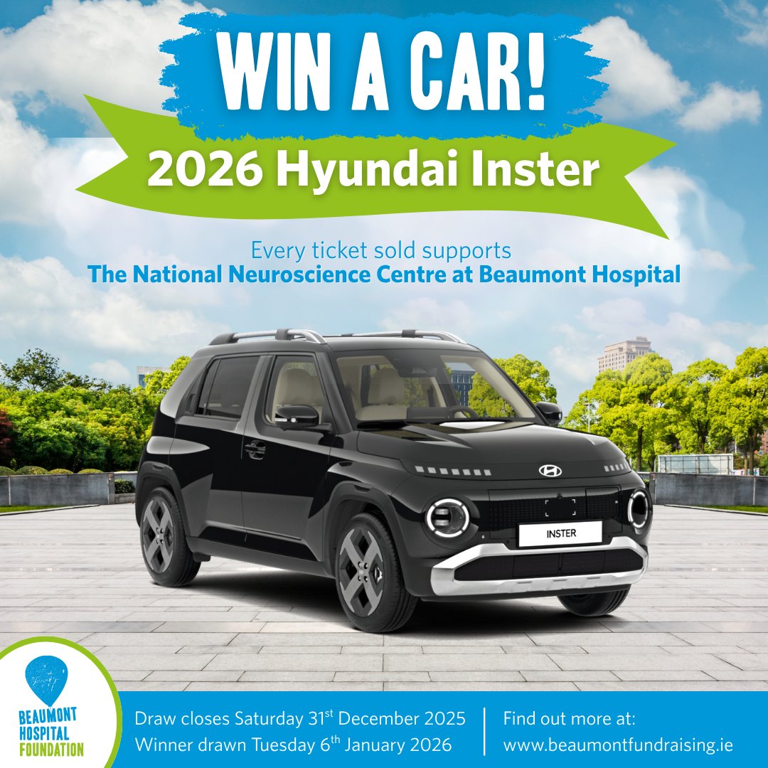 🚗 Win a 2026 Hyundai Inster EV! 🚗
Buy a ticket for our 2025 Car Raffle &amp; support life-saving brain &amp; spinal care at Beaumont Hospital.
💙 Enter now: beaumontfundraising.ie

#CarRaffle2025 #SupportBeaumont #WinForBeaumont #DriveChange