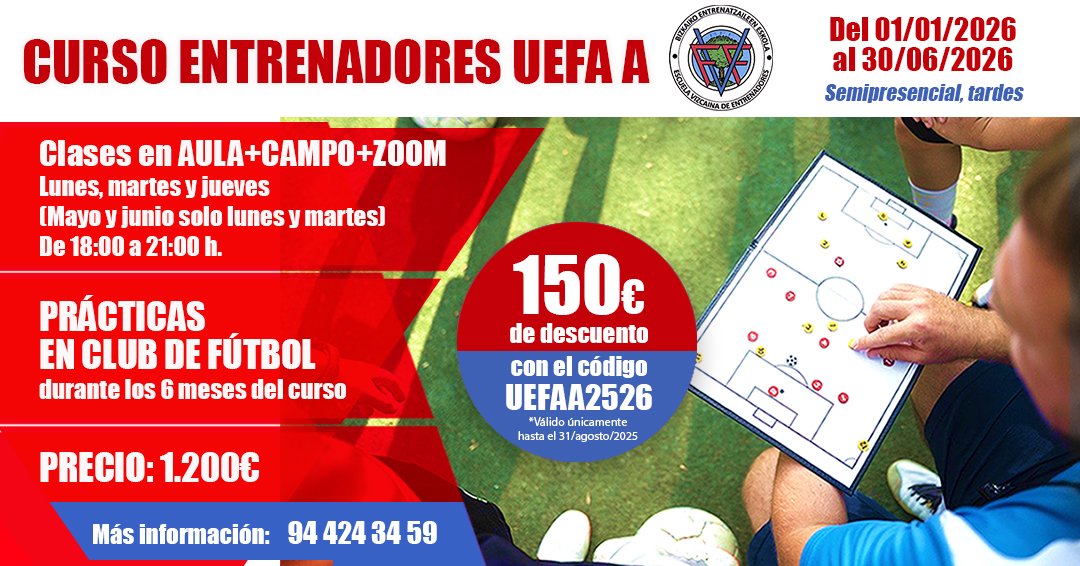 Ya está ABIERTO el plazo para inscribirse al curso de entrenador UEFA A que comenzará en enero de 2026. Formación semipresencial por las tardes.

💰 Precio: 1.200 euros

🔴 OJO: Importante DESCUENTO

💻 INSCRIPCIÓN 👇
onformacion.rfef.es/fed/79g8HLLjWC…

Para más información:
☎️ 94 424 34 59