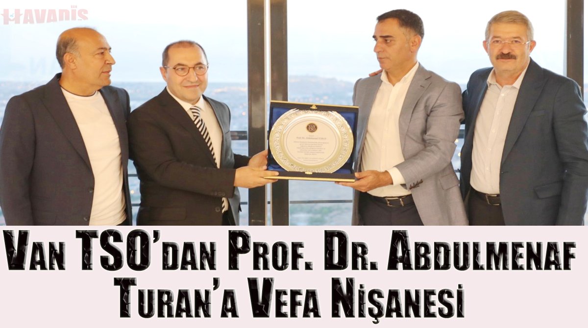 Van TSO’dan Prof. Dr. Abdulmenaf Turan’a Vefa Nişanesi

🔗vanhavadis.com/haber/25468564…
