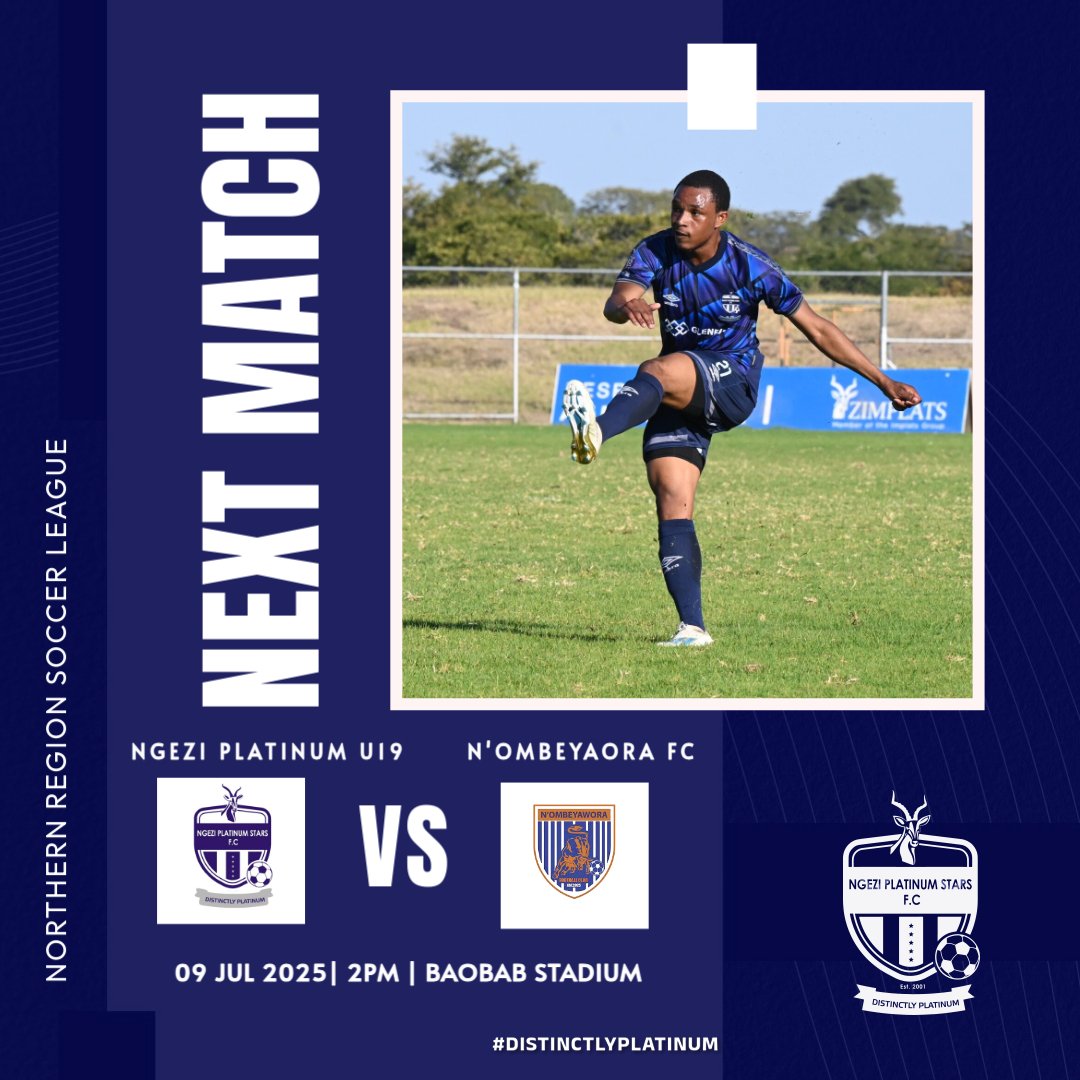 🚨𝗙𝗶𝘅𝘁𝘂𝗿𝗲 𝗔𝗹𝗲𝗿𝘁! 🚨

Our U19 team is back in action for a midweek home match against Northern Region log leaders N'ombeyaora. Come out and support the boys! 🙌⚽️

#DistinctlyPlatinum