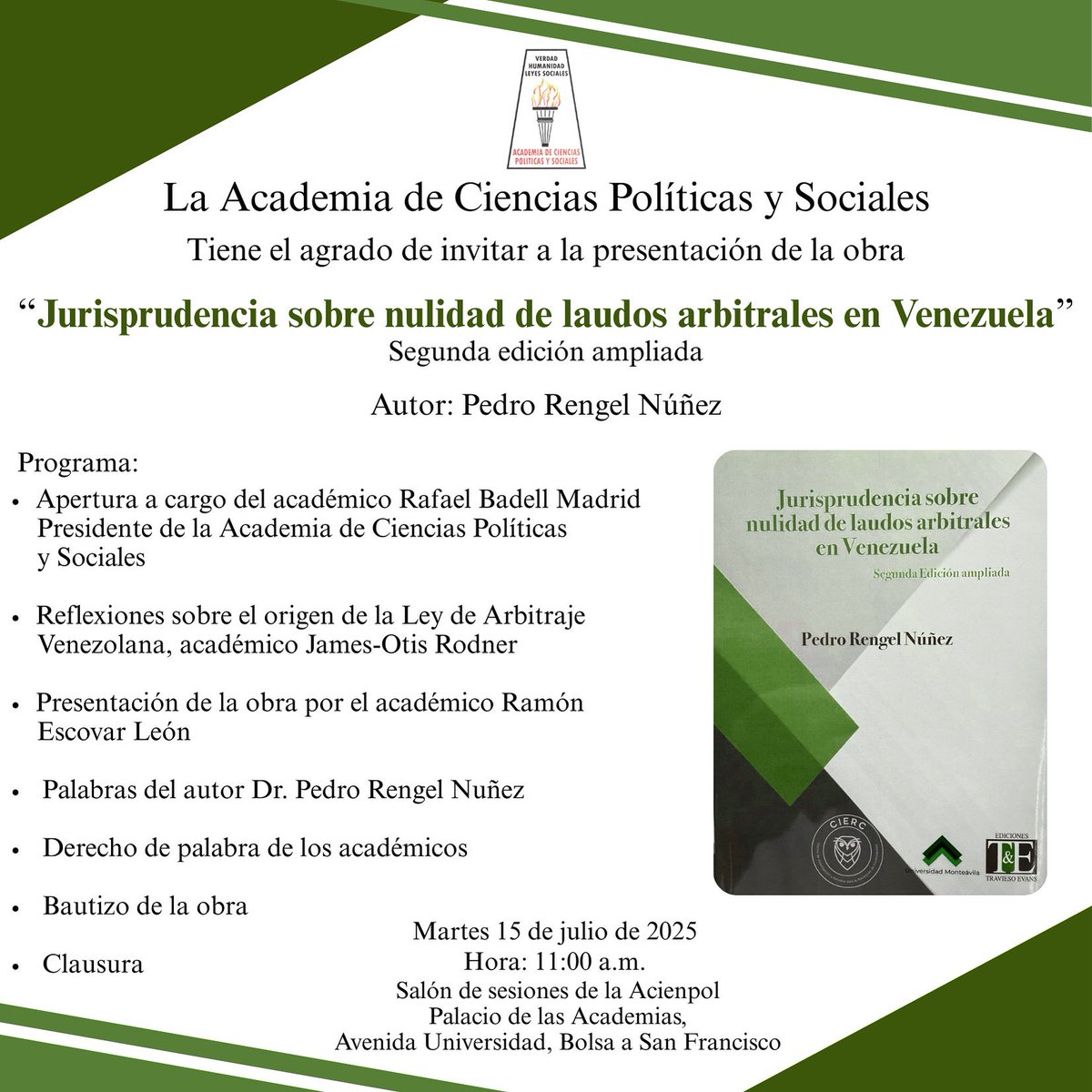 Nos complace invitarlos a la presentación de la obra “Jurisprudencia sobre nulidad de laudos arbitrales en Venezuela” autor Dr. Pedro Rengel Núñez .

Fecha: Martes 15 de julio de 2025
Hora: 11:00 am