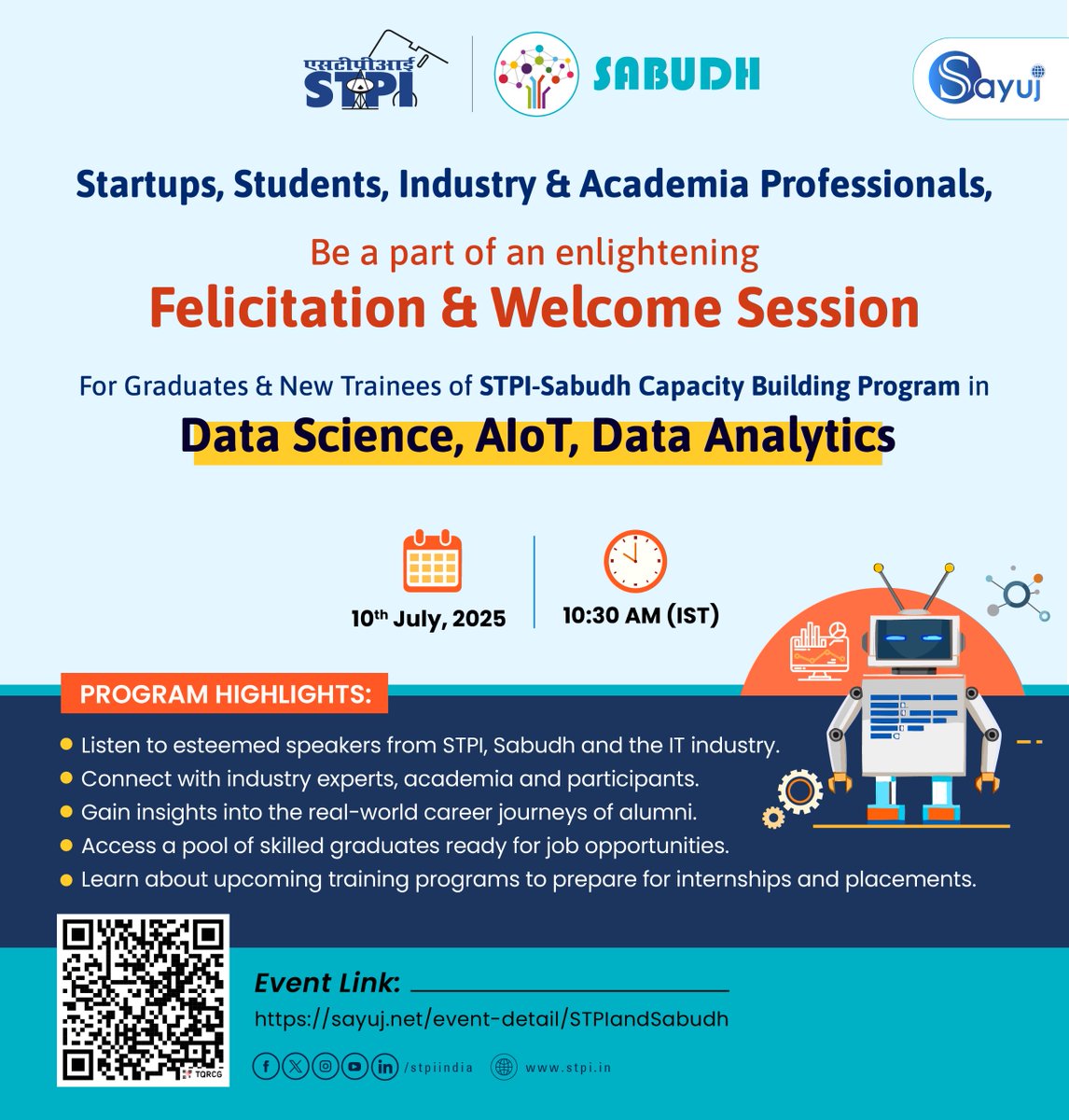 stpiindia's tweet photo. Calling all students, graduates, startups, industry and academia professionals!🎓

Be a part of an inspiring Felicitation & Welcome Session for the STPI–Sabudh Capacity Building Program in Data Science, Data Analytics and AIoT.

What to Expect:
🔸 Gain first-hand insights from eminent speakers from STPI, Sabudh Foundation and the IT industry
🔸 Discover program highlights, challenges and opportunities
🔸 Connect and network with fellow participants, industry experts and academic mentors
🔸 Get inspired by the real-world journeys and career success stories of program alumni
🔸 Explore upcoming training programs to prepare for the next big opportunity

🗓 Date: 10th July, 2025
🕥 Time: 10:30 AM IST
🔗 For more info, check out: https://t.co/qbPrBeZF6r

#STPISabudh #Orientation #DataScience #AIoT #STPICareers #CapacityBuilding #Training #DataAnalytics #Tech #AI

@GoI_MeitY @AshwiniVaishnaw @JitinPrasada @SecretaryMEITY @arvindtw @_DigitalIndia @NeGD_GoI