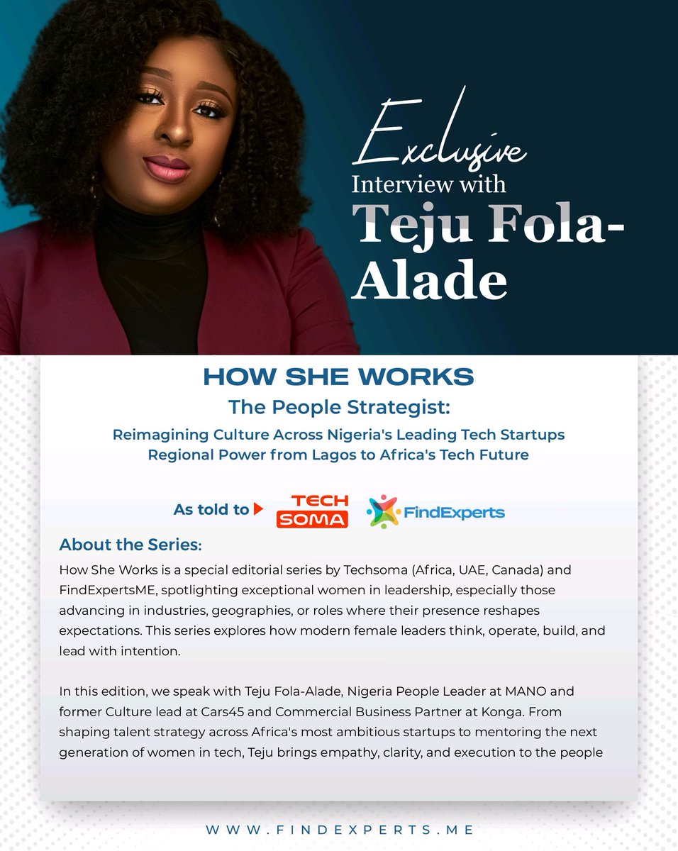 techsomaafrica's tweet photo. New on #HowSheWorks 

Teju Fola Alade has shaped People &amp; Culture across Africa’s top startups—Konga, Cars45, now MANO.
She opens up on what it really takes to build lasting systems, lead with clarity &amp; scale culture.
Read 👉 https://t.co/qvM2C0rtYW
#TechSomaAfrica #FindExpertsME https://t.co/e1BXNf23rh