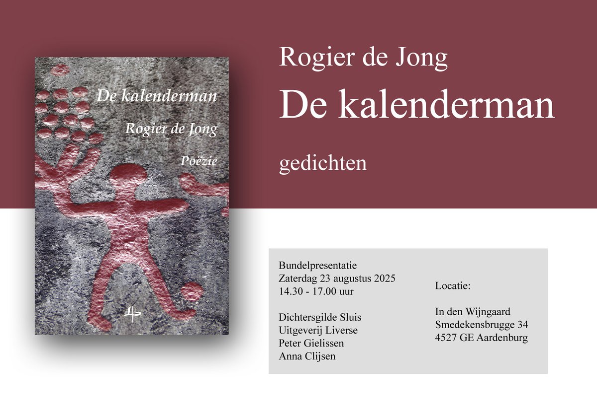 DeJongRog's tweet photo. Op zaterdag 23 augustus 2025 presenteer ik mijn vierde dichtbundel 'De kalenderman'. Plaats van handeling: In den Wijngaard, Smedekensbrugge 34, 4527 GE Aardenburg. Tijdstip: 14.30 - 17.00 uur. Welkom! 
Ik vind het fijn als je even laat weten of je komt. https://t.co/Q5cLjUTFeX