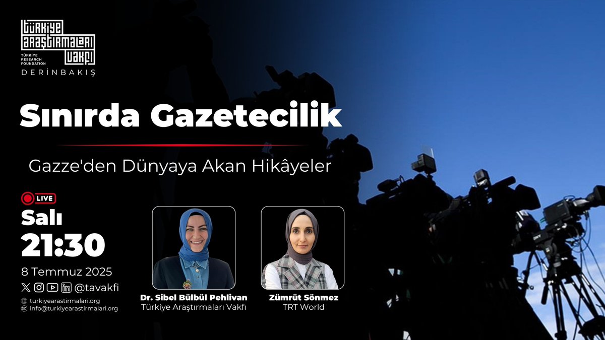 Türkiye Araştırmaları Vakfı (@tavakfi) on Twitter photo Derin Bakış | Sınırda Gazetecilik: Gazze'den Dünyaya Akan Hikâyeler
🗓️🕤 8 Temmuz 2025, Salı | 21:30
🔗 youtube.com/@tavakfi
👥 Moderatör&Konuk:
🎙️ Dr. Sibel Bülbül Pehlivan | Türkiye Araştırmaları Vakfı | <a href="/sbpehlivan/">Dr. Sibel Bülbül Pehlivan</a>
🎙️ Zümrüt Sönmez | TRT World | <a href="/zumrutsonmez/">Zumrut Sonmez</a> Derin Bakış | Sınırda Gazetecilik: Gazze'den Dünyaya Akan Hikâyeler
🗓️🕤 8 Temmuz 2025, Salı | 21:30
🔗 youtube.com/@tavakfi
👥 Moderatör&Konuk:
🎙️ Dr. Sibel Bülbül Pehlivan | Türkiye Araştırmaları Vakfı | <a href="/sbpehlivan/">Dr. Sibel Bülbül Pehlivan</a>
🎙️ Zümrüt Sönmez | TRT World | <a href="/zumrutsonmez/">Zumrut Sonmez</a>