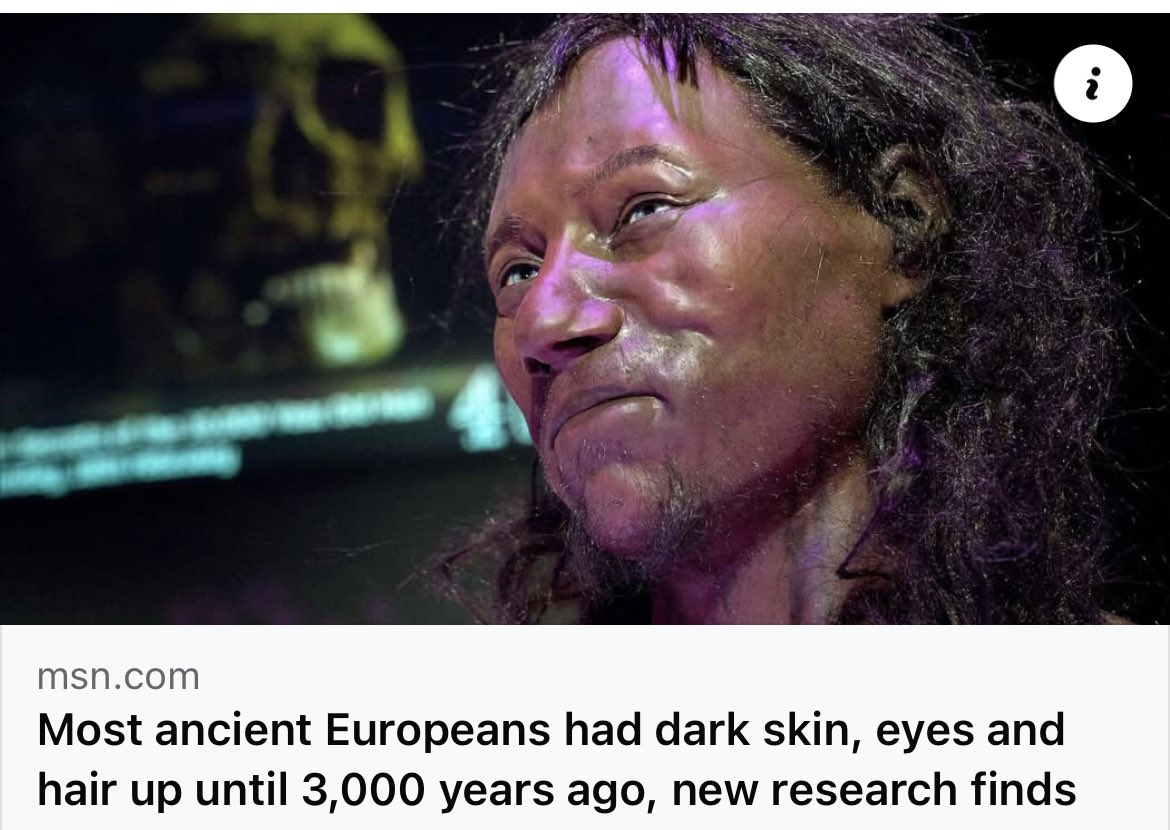 ALiCARROLINA's tweet image. Most Ancient Europeans Had Darkskin and Hair Up until 3,000 years ago,
New research finds 👀