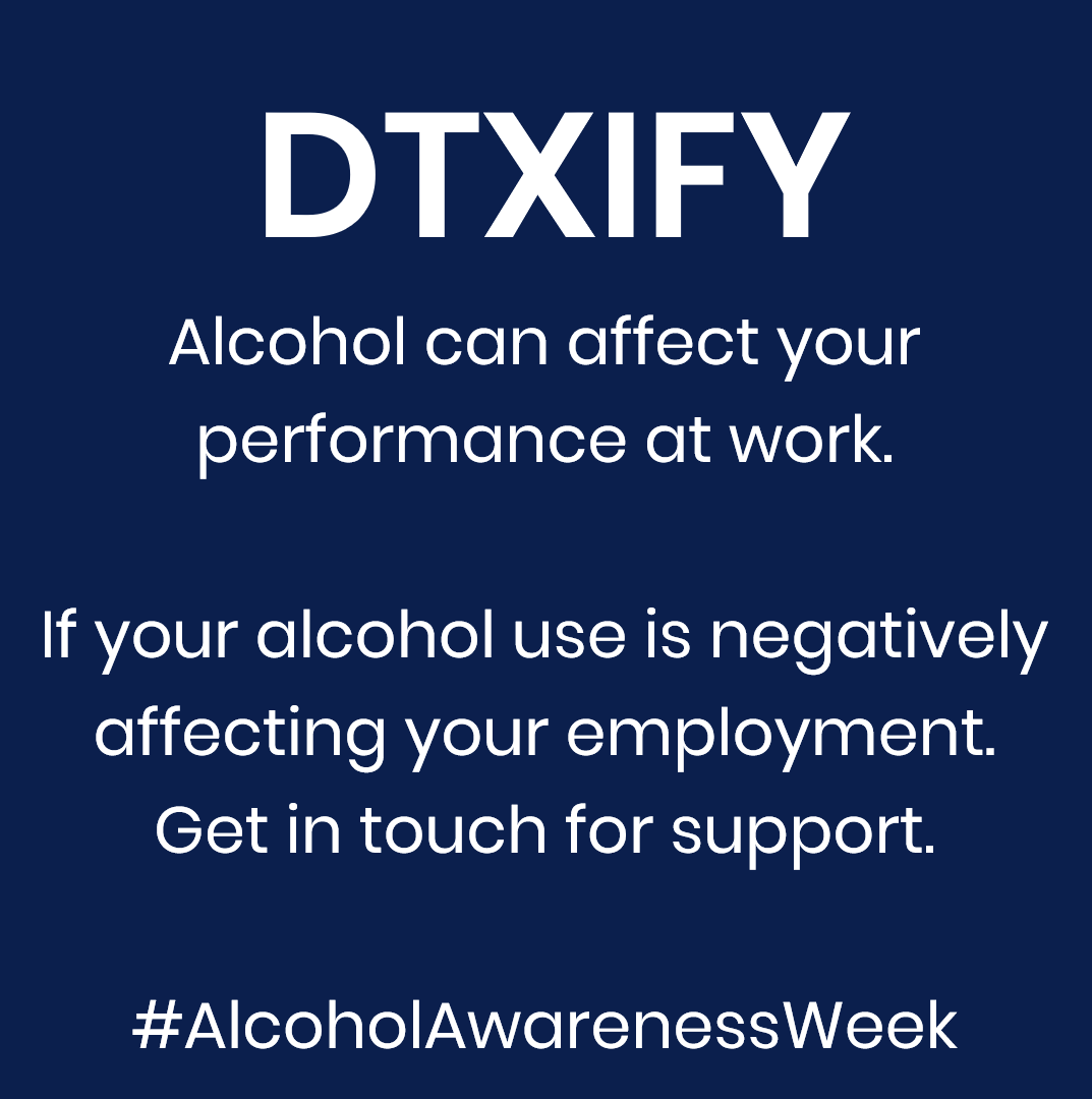 DTXIFY's tweet image. #AlcoholAwarenessWeek #employment #alcoholsupport #privateukhealthcare