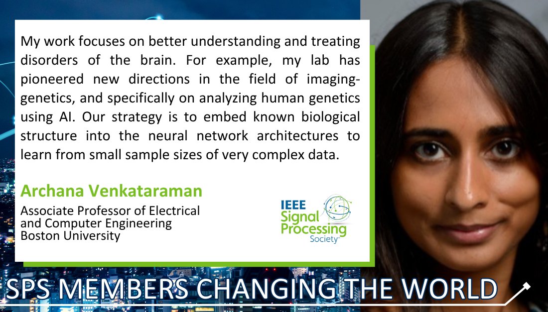 The Signal Processing Society is proud to highlight the remarkable contributions of our members like Dr. Archana Venkataraman whose work focuses on better understanding and treating disorders of the brain.

🔗Read more at hubs.la/Q03wbXbT0.