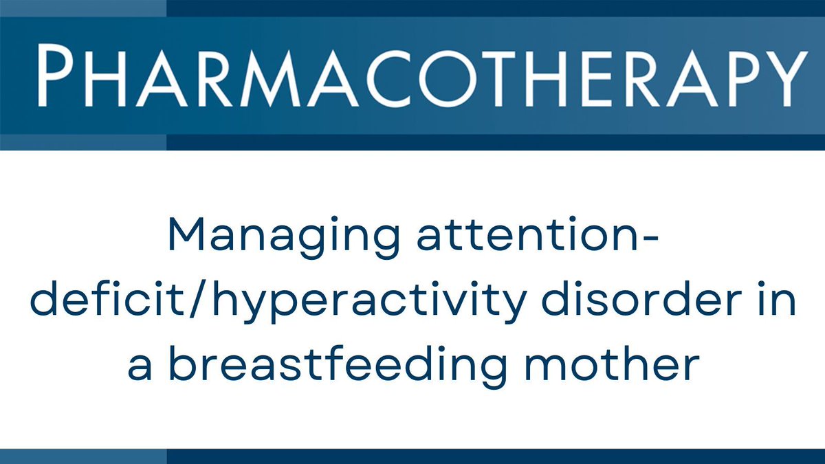 PharmacoJournal's tweet image. This case underscores the feasibility of cautiously escalating stimulant therapy in a breastfeeding mother with ADHD, showing improved functioning in the mother without immediate effects on development in the infant. buff.ly/HxNa7rZ