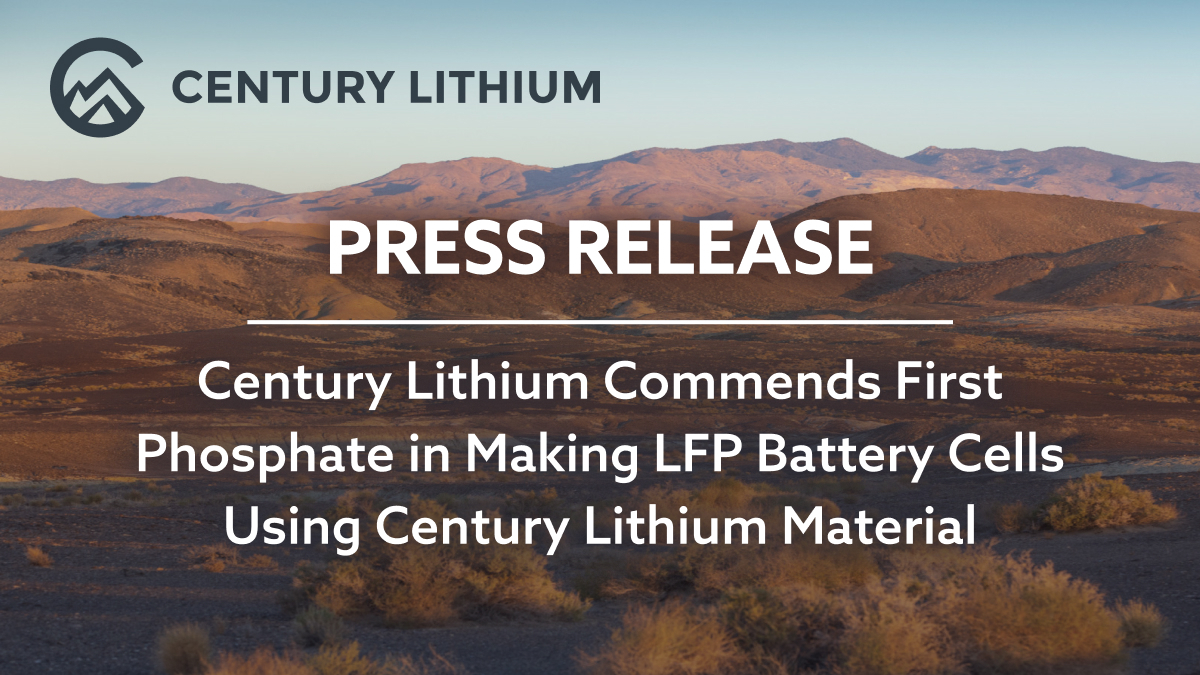 Press Release: Century Lithium Commends First Phosphate in Making LFP Battery Cells Using Century Lithium Material
 
Read the full release: bit.ly/40506vk

$LCE.V $CYDVF