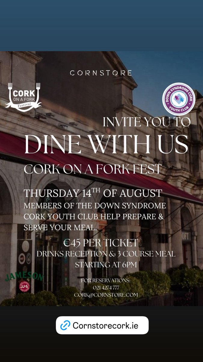 Cornstore Restaurant (@cornstore_cork) on Twitter photo Dine with us, DOWN SYNDROME YOUTH CLUB CORK will help & prepare a 3 course Dinner in association w/ <a href="/corkonaforkfest/">CorkOnAForkFest</a>
.
Thurs Aug 14th - 6pm drinks reception w/ 3 course dinner €45
Bookings cork@cornstore.com or phone 087 2995555 Dine with us, DOWN SYNDROME YOUTH CLUB CORK will help & prepare a 3 course Dinner in association w/ <a href="/corkonaforkfest/">CorkOnAForkFest</a>
.
Thurs Aug 14th - 6pm drinks reception w/ 3 course dinner €45
Bookings cork@cornstore.com or phone 087 2995555