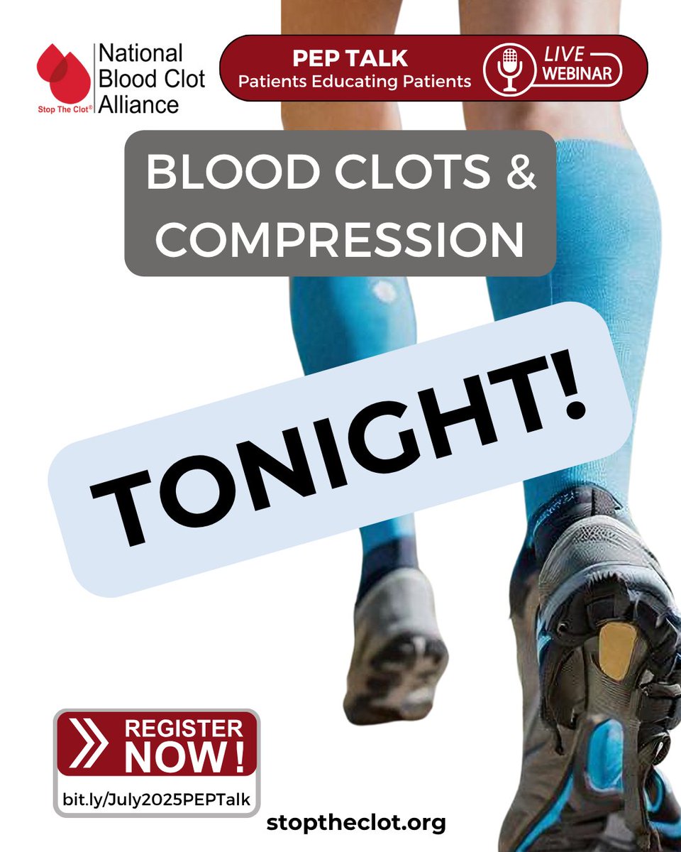HAPPENING TONIGHT! Don’t miss our July PEP Talk on compression TONIGHT at 7 p.m. ET. Hear the latest guidelines and insights into using compression to manage symptoms after a DVT.  🔗Register: bit.ly/July2025PEPTalk

#StopTheClot