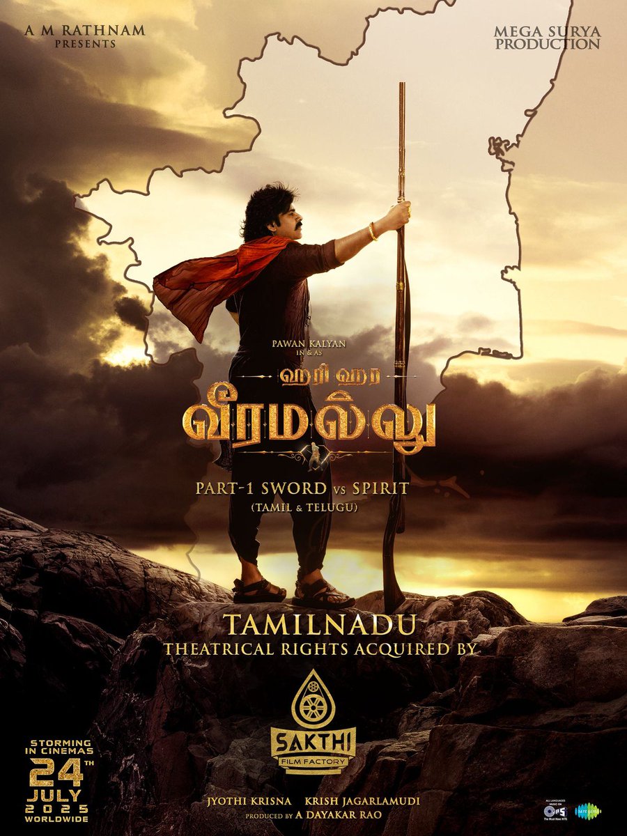 The Rebel steps into Tamil soil ⚔️⚔️

#HariHaraVeeraMallu Tamil Nadu theatrical rights acquired by @SakthiFilmfctry💥

Get ready for the storm on July 24th 🤩🦅

#HHVMonJuly24th 

Powerstar <a href="/PawanKalyan/">Pawan Kalyan</a> <a href="/AMRathnamOfl/">AM Rathnam</a> <a href="/thedeol/">Bobby Deol</a> #SatyaRaj <a href="/AgerwalNidhhi/">Nidhhi Agerwal 🌟 Panchami</a> <a href="/amjothikrishna/">jyothi krisna</a> <a href="/mmkeeravaani/">mmkeeravaani</a>