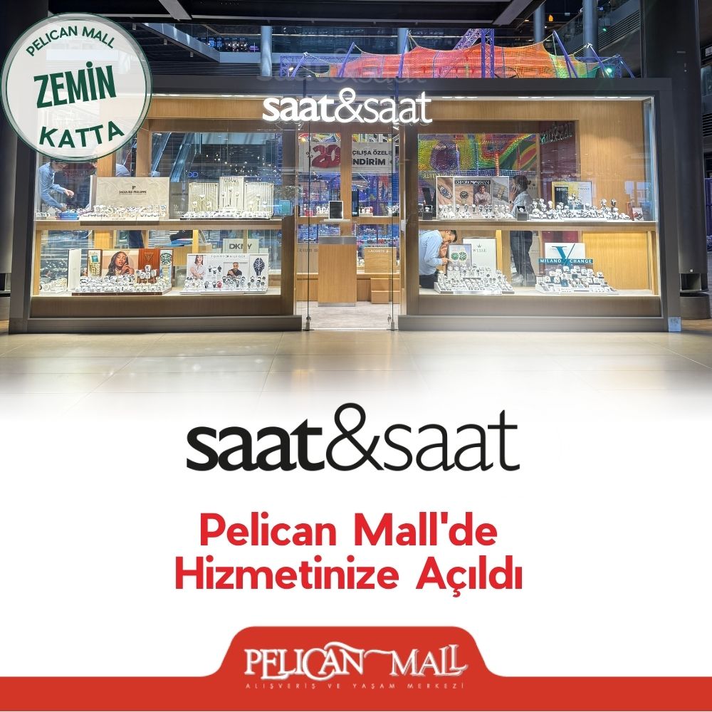 Saat&amp;Saat Pelican Mall Zemin Katta hizmetinizde! #saatsaat #pelicanmall