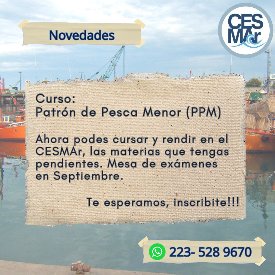 CESMAr_Capacita's tweet photo. Curso Patrón de Pesca Menor en CESMAR. Los exámenes se tomarán en septiembre. 
📍 Consultas e inscripción:
✉️ cesmar_formacion@capitanesdepesca.org.ar
📞 223 528-9670
#aacpypp #PPM #examenes #pesca https://t.co/ncl32YOSeu
