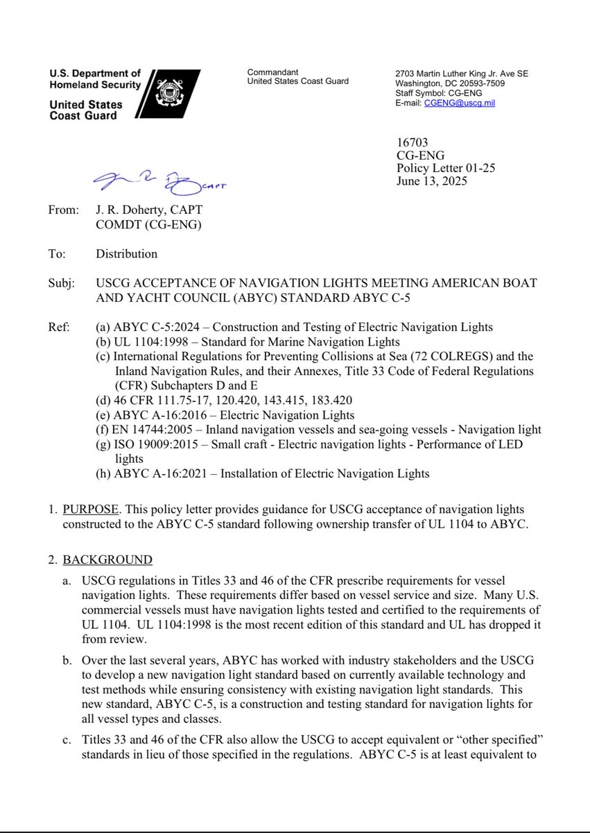 The Coast Guard Office of Design and Engineering Standards has issued Policy Letter 01-25, providing guidance on and authorizing the use of ABYC Standard C-5 for navigation lights on vessels under Titles 33 and 46 CFR. Read more: tinyurl.com/yrp3ccv6