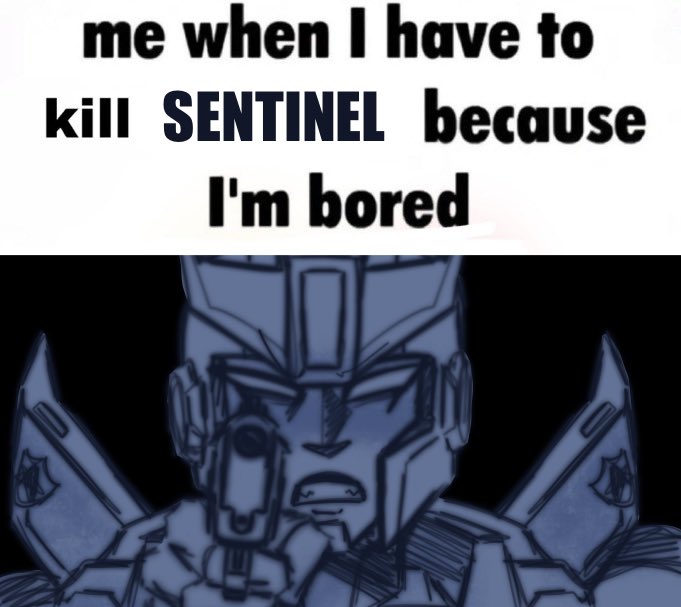 A11IUMS_'s tweet image. Me when I have to kill my ex boss because I'm bored
#Transformers #prowl