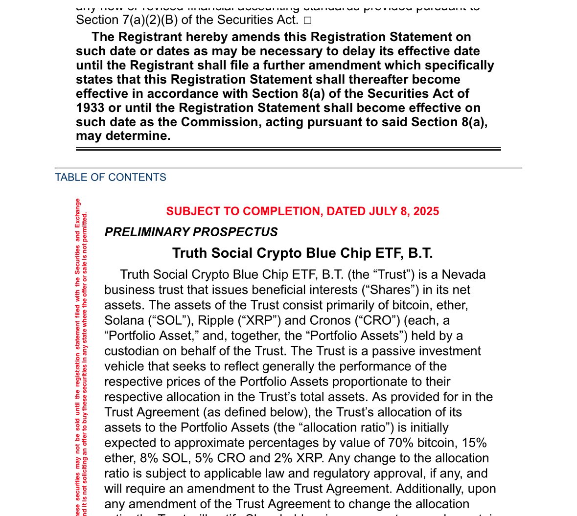 Truth Social Blue Chip ETF, B.T. filed with the SEC a registration  statement for an ETF including Bitcoin, Solana, Ethereum, XRP and Cronos.