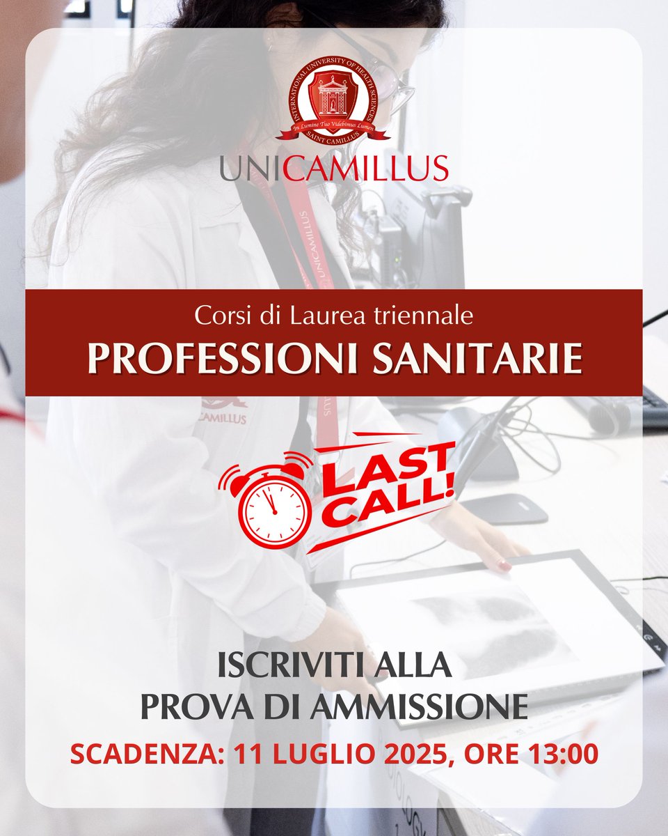 ⏰ Last call! Ultime ore per iscriverti alla prova di ammissione per l’A.A. 2025/2026 per i Corsi di Laurea triennale #UniCamillus nelle Professioni sanitarie - candidati UE.

⏳ Scadenza iscrizioni: OGGI #11luglio, h 13

Consulta i Bandi di Ammissione ➡️ unicamillus.org/servizi/bandi-…