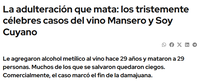 Cierran el instituto Nacional de vitivinicultura, por que hacían demasiados controles.
Sabes quien le quito presupuesto en 1993, y que paso? Menem. Sabes que pasó? Para reducir costos, los bodegueros agregaron alcohol metilico. Hubo 29 muertos y 65 personas ciegas.