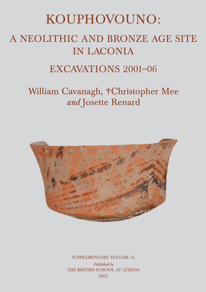 UoNArch's tweet image. 📚Hot off the press! 
Kouphovouno: A Neolithic and Bronze Age Site in #Laconia. Excavations 2001–06, by our own Prof Emeritus William Cavanagh, †Christopher Mee &amp;amp; Prof Josette Renard. @BSAthens Suppl Vol 54. London 2025
🔗tinyurl.com/3npj47h3
#Sparta #Archaeology #prehistory