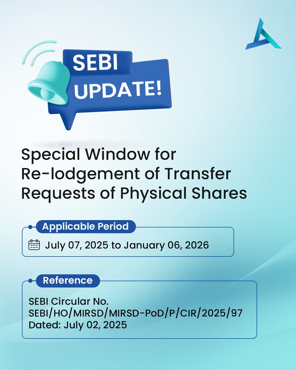 SEBI has released a circular regarding a special window for re-lodgement of transfer requests of physical shares will be available till January 06, 2026. Re-lodged documents completed in all aspects must be lodged with the Company/RTA between July 07, 2025, and January 06, 2026.