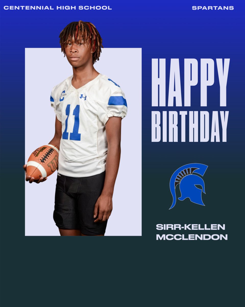 CHSSpartanFB's tweet image. Happy Birthday, Sirr-Kellen McClendon!
