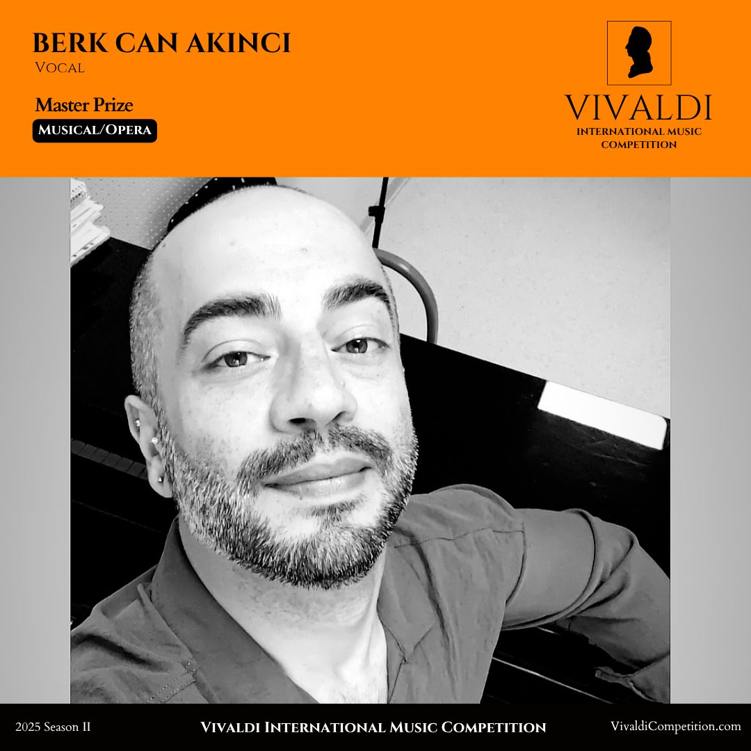 Congratulations to Berk Can Akıncı on receiving the Master Prize at the Vivaldi International Music Competition 2025, Season 2! An exceptional achievement in musical artistry. 

#MusicCompetition #VivaldiCompetition #MusicAward #InternationalMusicCompetition #GlobalMusicAwards