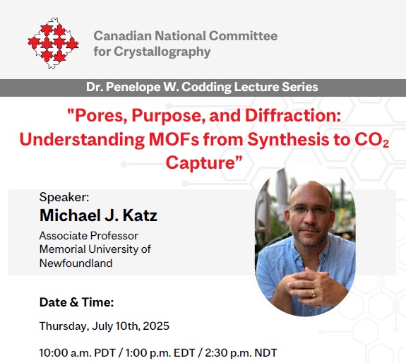 Thursday, July 10, please join the Canadian National Committee for Crystallography for our 8th Dr. Penelope Codding Lecture Series in Support of Early-Career Crystallographers, featuring Prof. Mike Katz, Memorial University. Join information found here: xtallography.ca/index.php/codd….