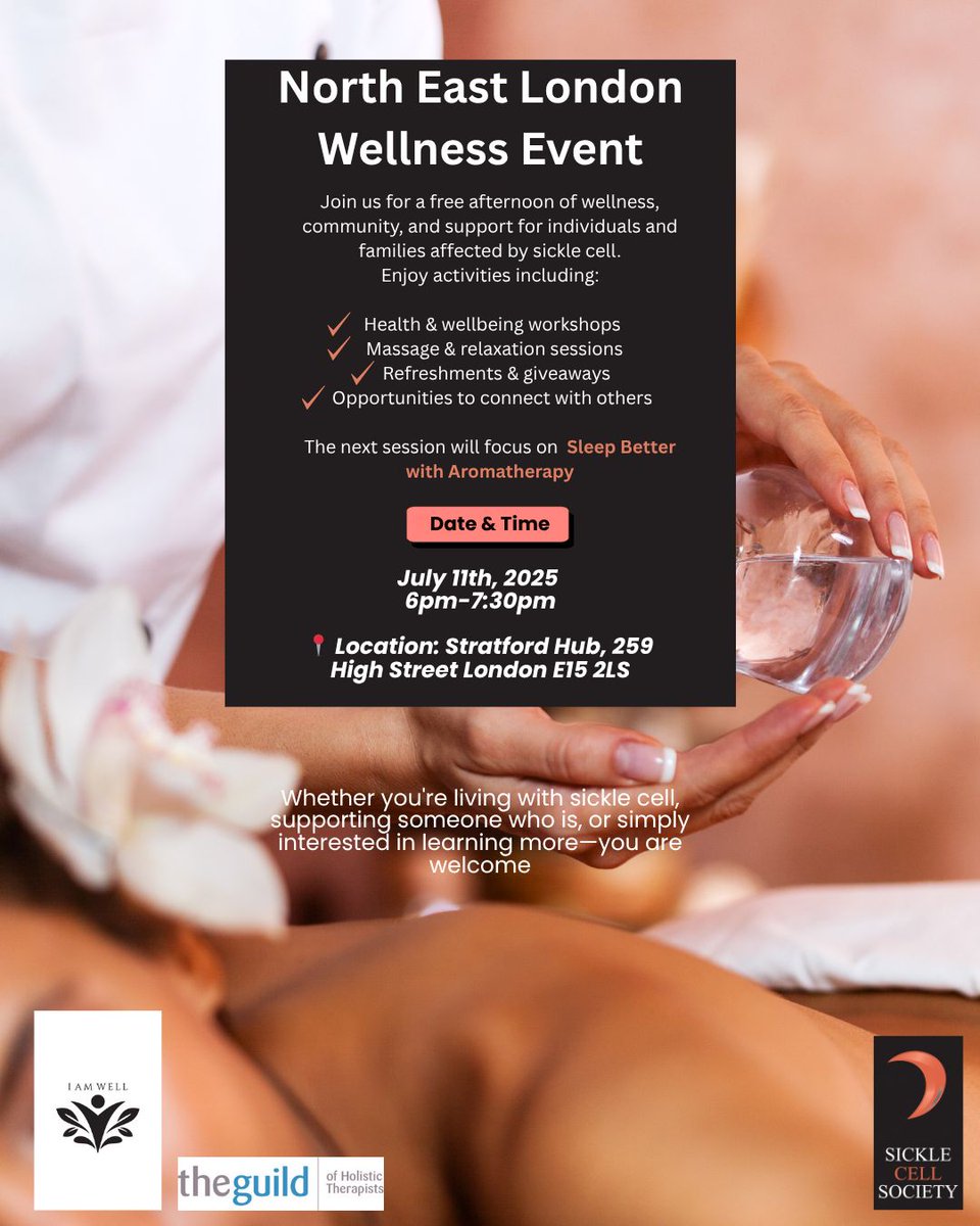 SickleCellUK's tweet image. 🧘🏾Join us for a FREE North East London Wellness Event for sickle cell patients!
🗓️ July 11 | 🕕 6–7:30PM 📍 Stratford Hub, E15 2LS
💆🏾Focus: Sleep Better w/ Aromatherapy
🔗 More info & eligibility buff.ly/bjSefxE Please read before registering 💛#SickleCell #NELondon