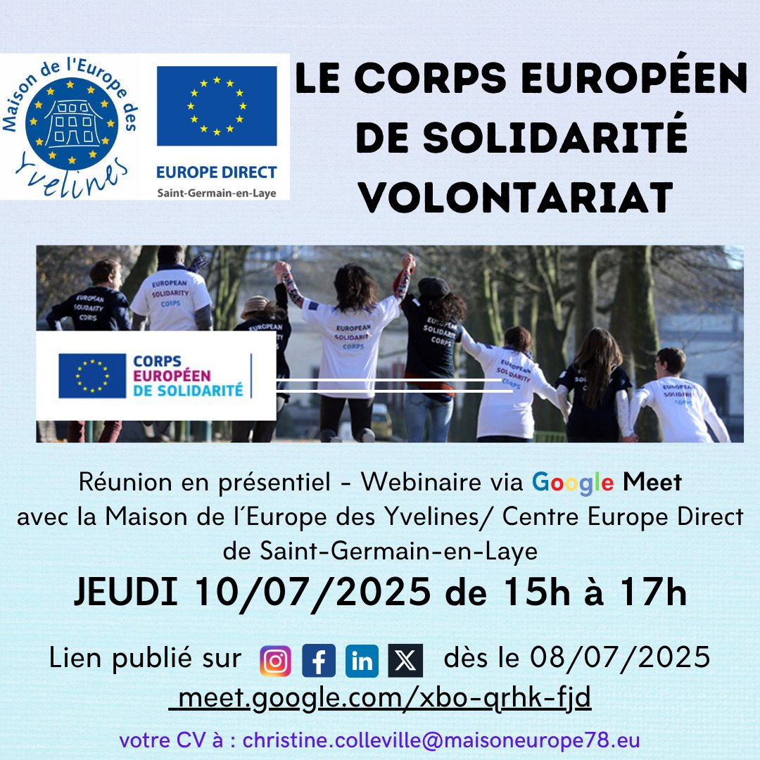 Maison de l'Europe des Yvelines - Europe Direct (@mdeycied) on Twitter photo Envie d'Europe, envie de Volontariat ? Réunion d'information sur le Corps Européen de Solidarité avec la Maison De l'Europe Yvelines jeudi 10 juillet 2025 de 15h à 17h dans nos locaux, en webinaire (meet.google.com/xbo-qrhk-fjd). Inscription/CV à christine.colleville@maisoneurope78.eu Envie d'Europe, envie de Volontariat ? Réunion d'information sur le Corps Européen de Solidarité avec la Maison De l'Europe Yvelines jeudi 10 juillet 2025 de 15h à 17h dans nos locaux, en webinaire (meet.google.com/xbo-qrhk-fjd). Inscription/CV à christine.colleville@maisoneurope78.eu