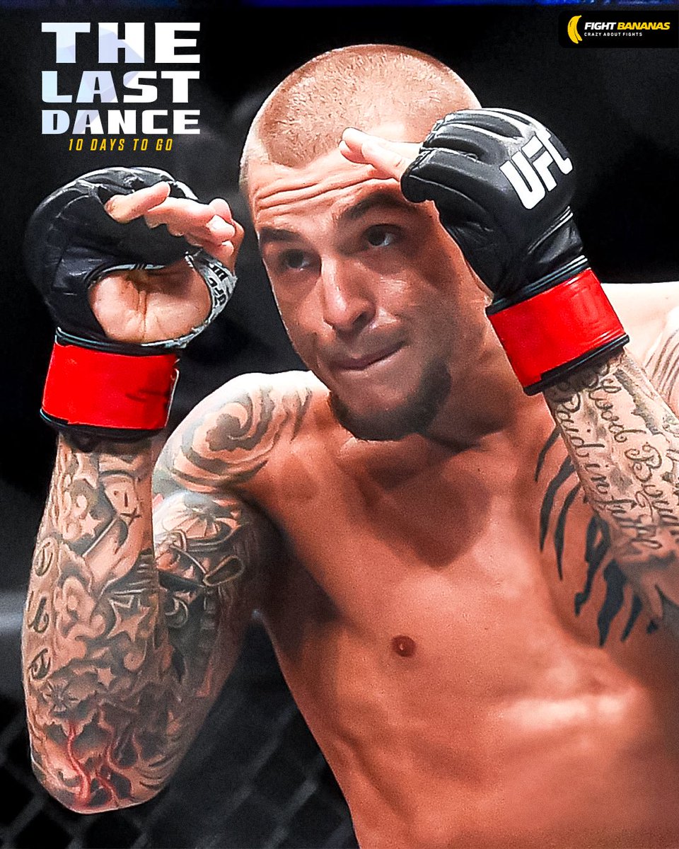 10 Days to go to The Last Dance 💎 #UFC318
