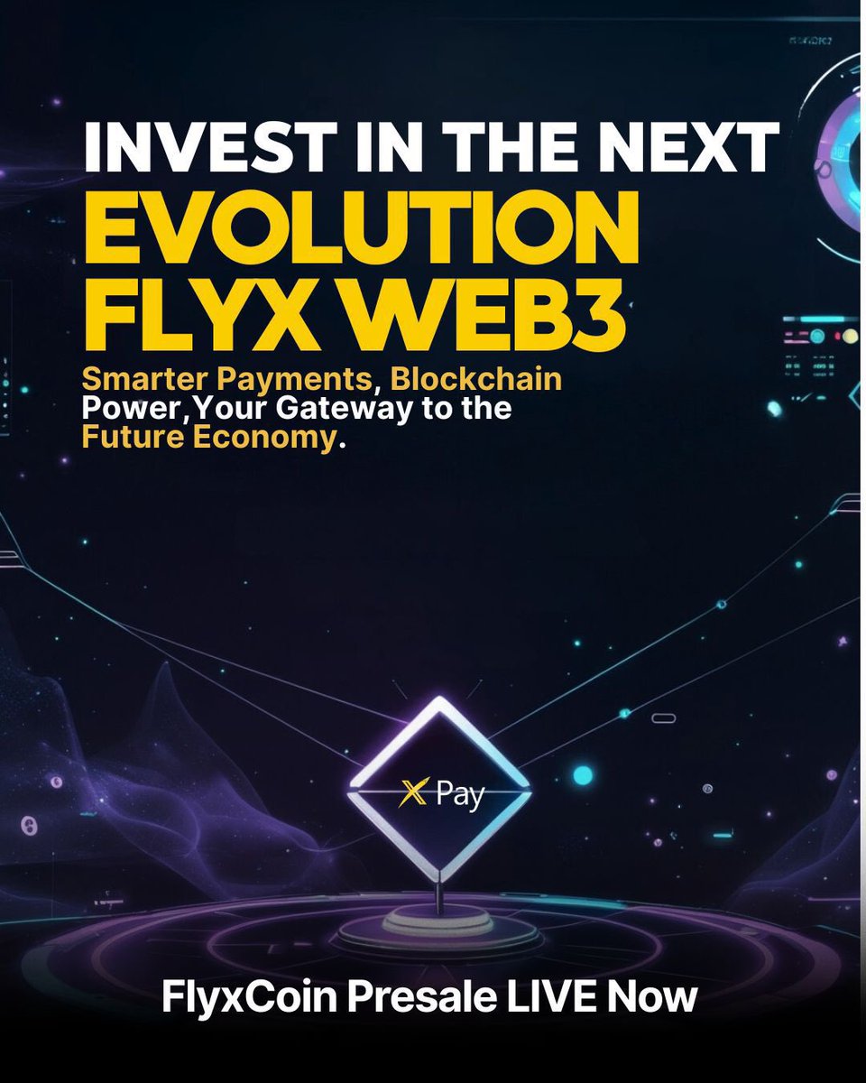 flyxcoin's tweet photo. 🚀 Invest in the Future with Flyx Web3!
Smarter payments. Blockchain power. Your gateway to the next-gen economy.
💠 Join the FlyxCoin Presale – now LIVE!
🔗 #FlyxPay #Web3Payments #CryptoFuture #BlockchainRevolution #FlyxCoin #PresaleNow #DeFiInvestment #NextGenFinance https://t.co/1VCNU0eSN1