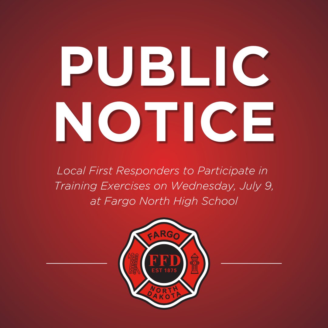Reminder for tomorrow, July 9: The second full-scale emergency training exercise of the year will take place at Fargo North High School from 8 a.m. to 6 p.m. involving local law enforcement, fire, EMS and emergency management agencies.

There is no cause for concern.