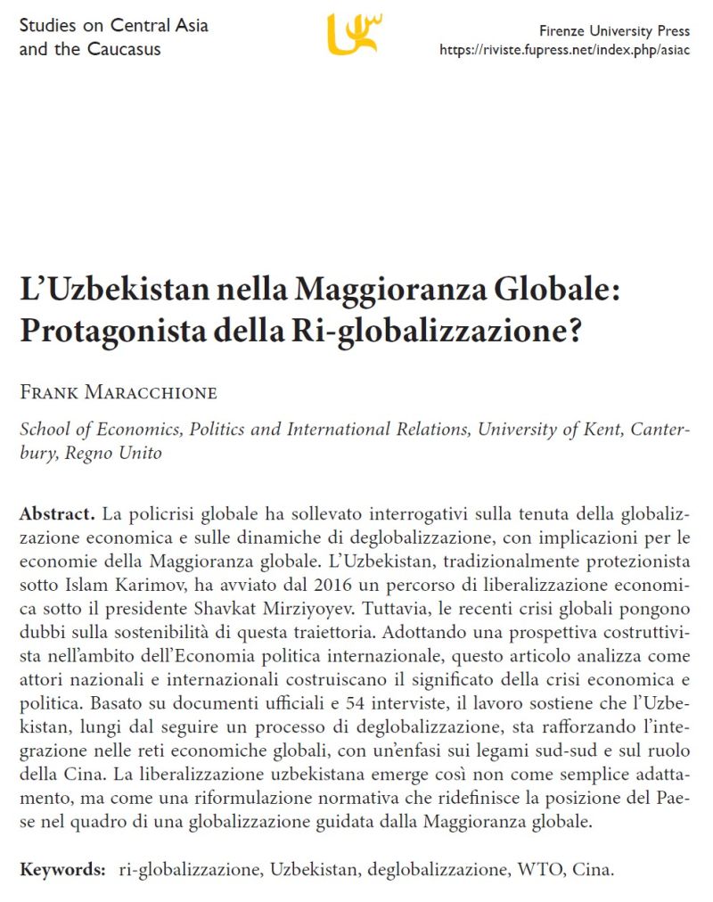 Dr Frank Maracchione @frankmaracchione.bsky.social (@frank_ouh) on Twitter photo 📢 New paper out with <a href="/ASIACItalia/">ASIAC Studies on Central Asia & Caucasus in Italy</a>: "Uzbekistan in the Global Majority: A protagonist of reglobalisation?". 🌏A reflection on Uzbekistan's integration into the global economy, with emphasis on South-South ties. For the ITACA project funded by <a href="/ItalyMFA/">Farnesina 🇮🇹</a>. riviste.fupress.net/index.php/asia… 📢 New paper out with <a href="/ASIACItalia/">ASIAC Studies on Central Asia & Caucasus in Italy</a>: "Uzbekistan in the Global Majority: A protagonist of reglobalisation?". 🌏A reflection on Uzbekistan's integration into the global economy, with emphasis on South-South ties. For the ITACA project funded by <a href="/ItalyMFA/">Farnesina 🇮🇹</a>. riviste.fupress.net/index.php/asia…