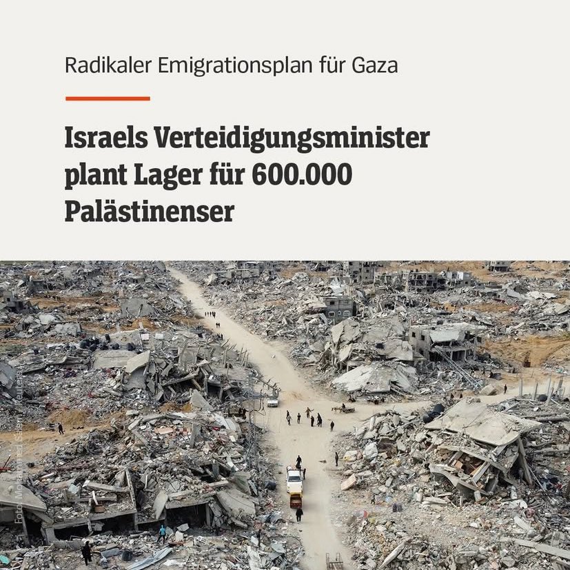 „Radikaler Emigrationsplan für Gaza“ meint Vertreibung und ethnische Säuberung in Gaza.