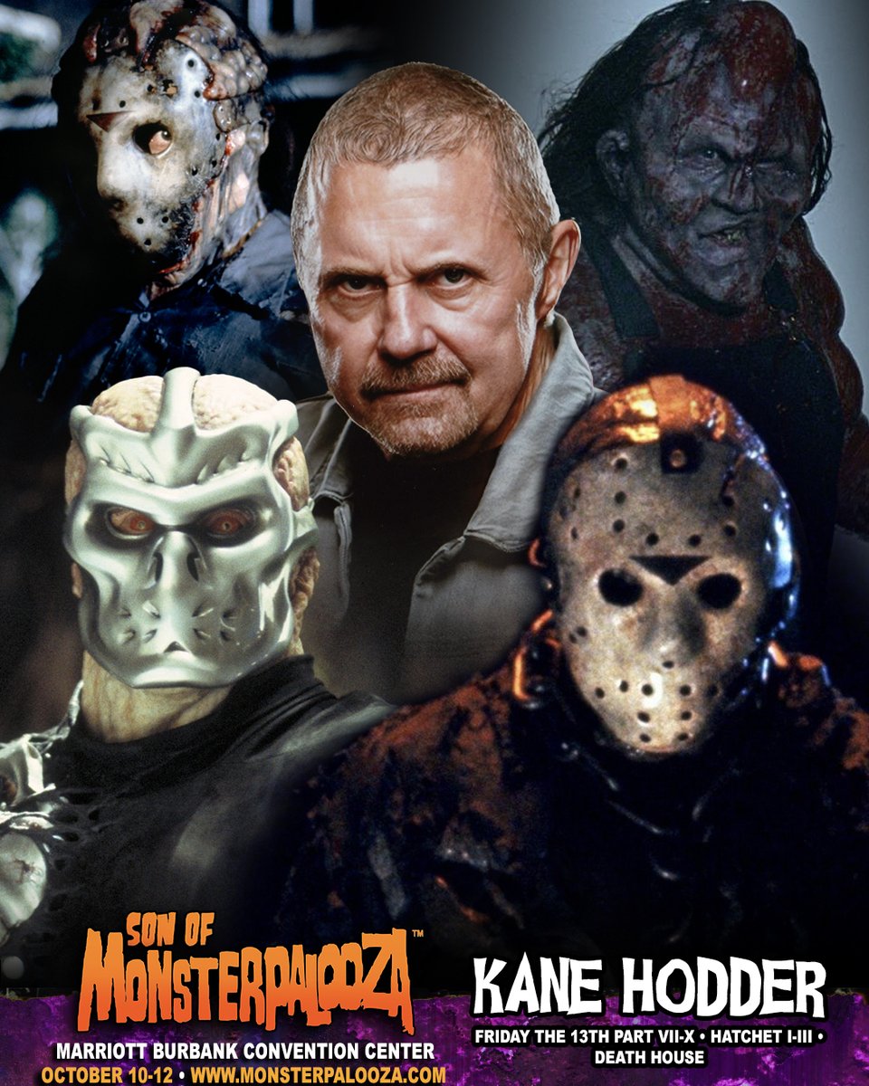MONSTERPALOOZA1's tweet image. Friday the 13th Part VII-X... Hatchet I-III... Holliston... KANE HODDER (@kanehodder1) will be at Son of Monsterpalooza this October 10-12 at The Marriott Burbank Convention Center & Hotel!
GET YOUR TICKETS IN ADVANCE!
For tickets ➨
eventbrite.com/e/son-of-monst…