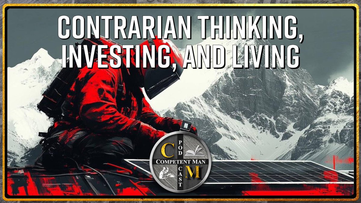 Gabriel Custodiet with Tom Bodrovics: Contrarian Thinking, Investing, and Living  
x.com/competentmanpo…
#ContrarianInvesting #MonetarySystem #PreciousMetals #Gold #Uranium #CompetentMan #SelfReliance #Resilience #Technocracy #Privacy #Podcast #Economics #PreciousMetals