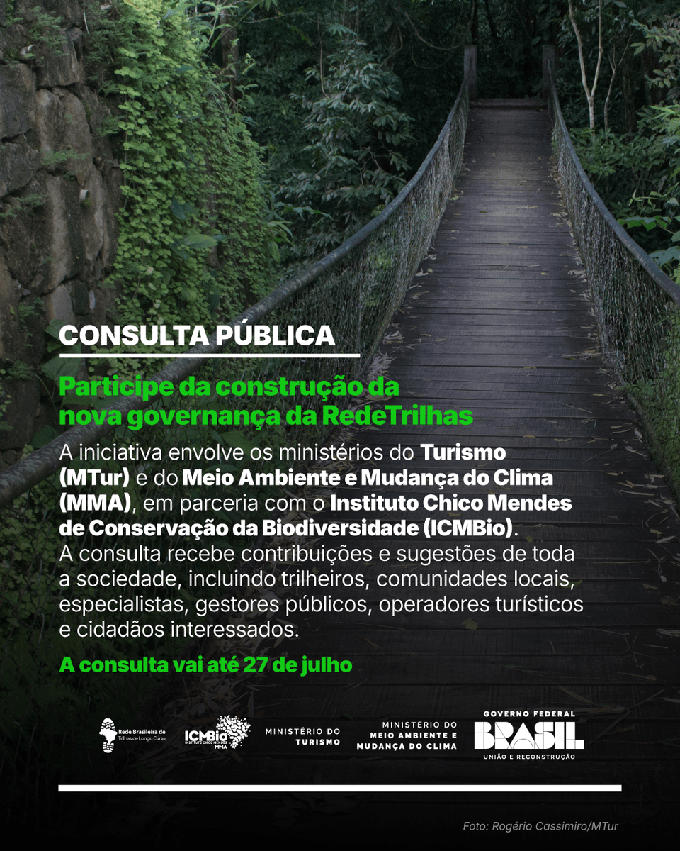 🤝 Através de uma parceria entre os ministérios do Turismo, do Meio Ambiente e Mudança do Clima e do ICMBio, está disponível a consulta pública para contribuir na construção da nova governança da RedeTrilhas.

🌿 A RedeTrilhas (Rede Nacional de Trilhas de Longo Curso e