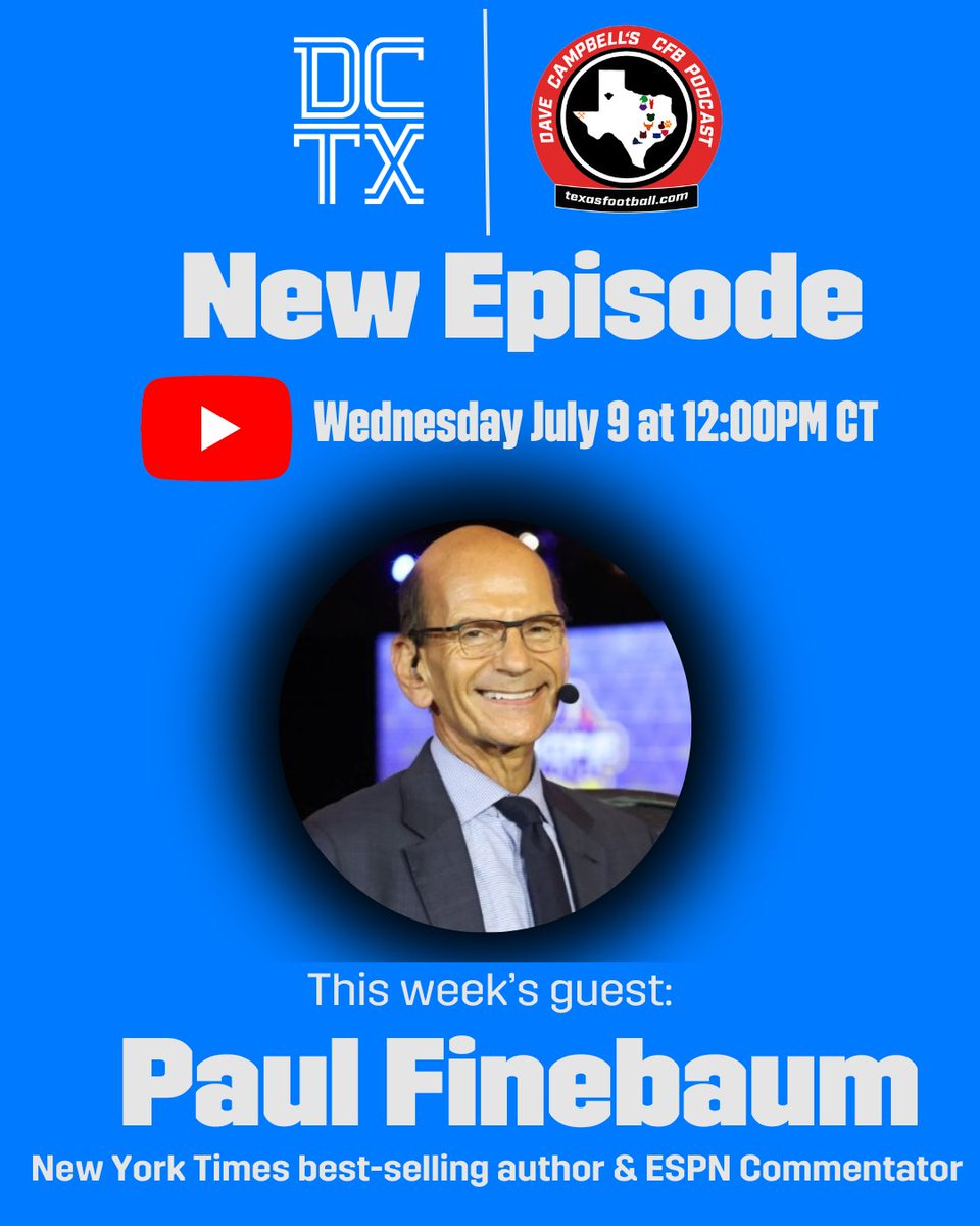 Dave Campbell's Texas Football — TexasFootball.com (@dctf) on Twitter photo TOMORROW!
<a href="/finebaum/">Paul Finebaum</a> will join <a href="/CravenMike/">Mike Craven</a> & <a href="/Carter_Yates16/">Carter Yates</a> on the Dave Campbell's #CollegeFootball Podcast at Noon CT!
👉 youtube.com/@davecampbells…
#DCTX #TexasFootball #CFB #Podcast TOMORROW!
<a href="/finebaum/">Paul Finebaum</a> will join <a href="/CravenMike/">Mike Craven</a> & <a href="/Carter_Yates16/">Carter Yates</a> on the Dave Campbell's #CollegeFootball Podcast at Noon CT!
👉 youtube.com/@davecampbells…
#DCTX #TexasFootball #CFB #Podcast