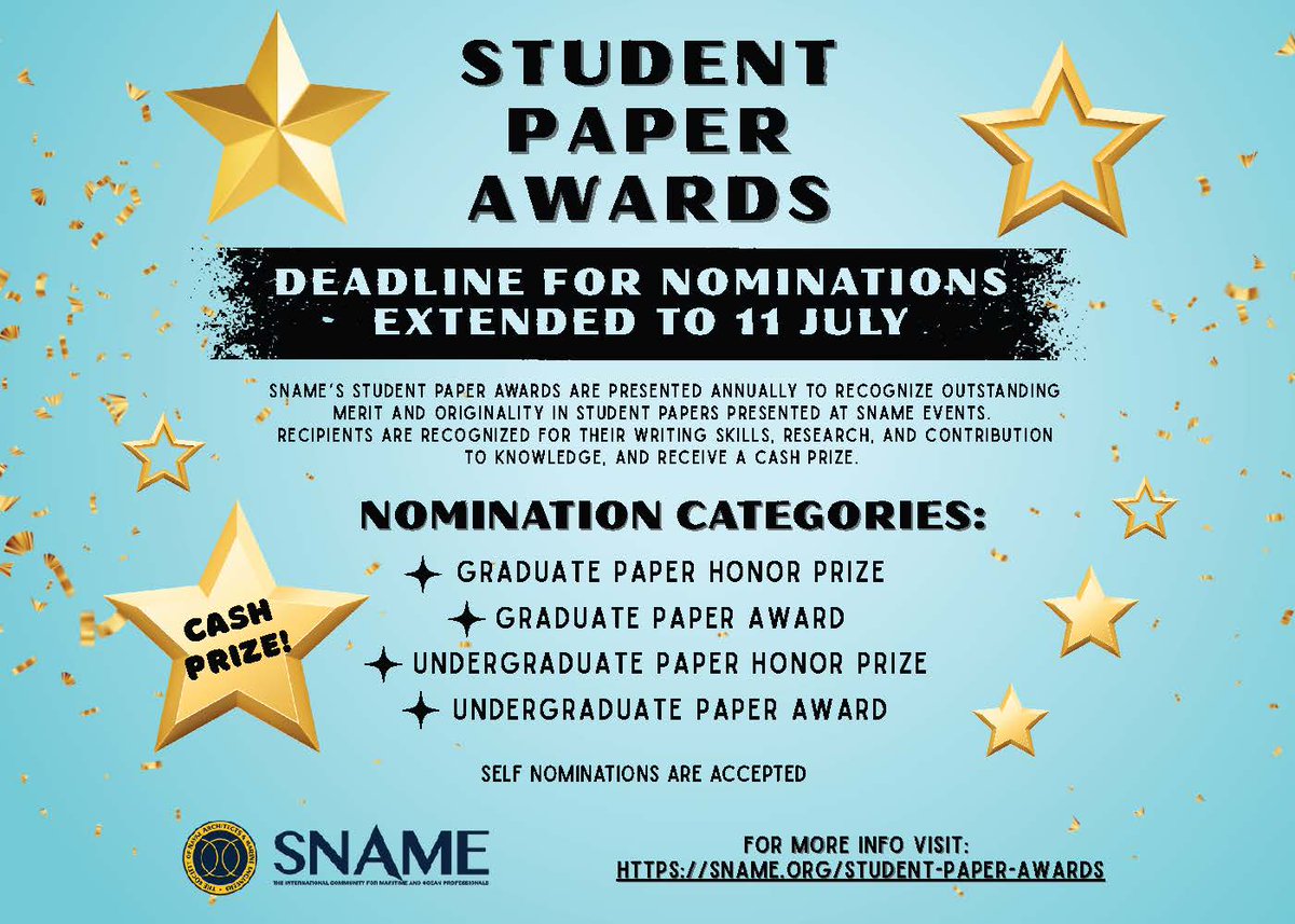 Last chance to win up to $600! The deadline for Student Paper Award Nominations has been extended to 11 July. Apply for one of four categories, have the chance to be recognized in front of your professional community &amp; win a CASH PRIZE!

Apply today at: sname.org/student-paper-…