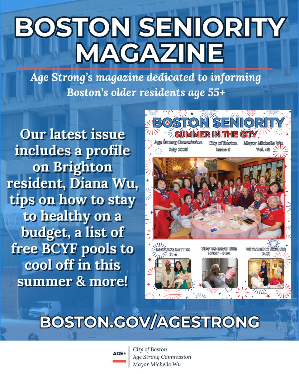 AgeStrongBos's tweet image. Have you checked out the July issue of Boston Seniority Magazine? We distribute to 350 locations across neighborhoods. You can also read Boston Seniority Magazine &amp;amp; Spanish selections online at boston.gov/departments/ag…
